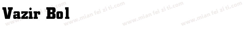 Vazir Bold字体转换